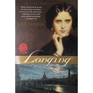 Longing by J.D. Landis (Paperback)